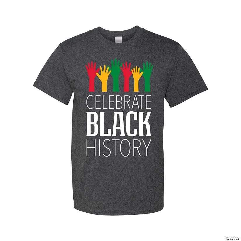 Celebrate Black History Adult’s T-Shirt 1 Celebrate Black History Adult’s T-Shirt