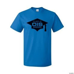 Class Is Dis Missed Adult’s T-Shirt