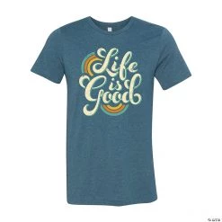 Life is Good Adult's T-Shirt