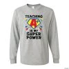 Teaching Is My Superpower Adult’s T-Shirt