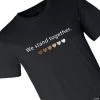 We Stand Together Adult’s T-Shirt